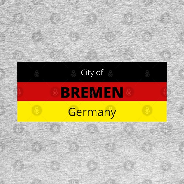 City of Bremen in Germany by aybe7elf